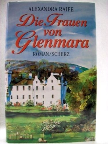 Die frauen von glenmara roman - ,
