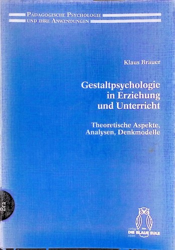 Gestaltpsychologie - , in