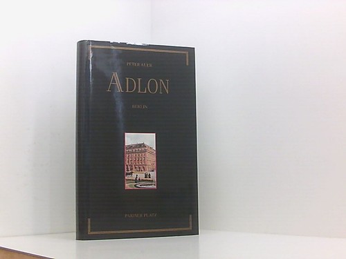 Adlon ein kempinski hotel - adlon, kempinski-hotel