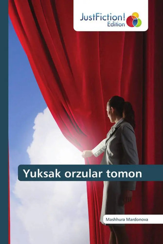 Yuksak orzular tomon - , mashhura