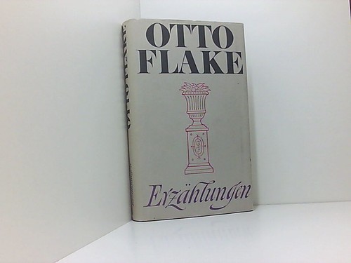 Erzählungen flake otto - flake,, otto;: