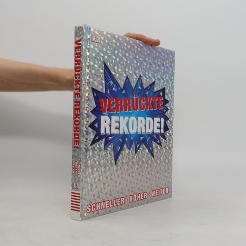 Verru ckte rekorde - rekorde! , | 