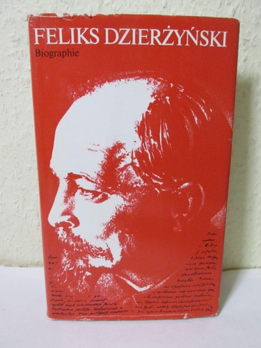 Feliks dzierzynski - dzierzynski,