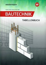 Bautechnik tabellenbuch - bautechnik,