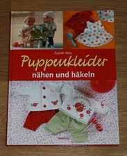 Puppenkleider nähen und häkeln. Atzu, Carole: