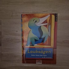 Brunnen-Reihe, Laubsägen