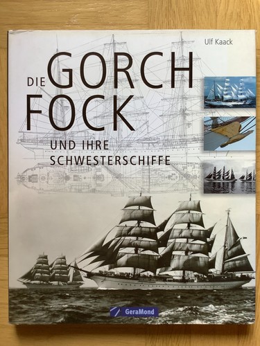 Die gorch fock - gorch,