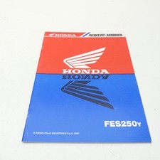 Original Honda FES 250 Foresight Zusatz Werkstatthandbuch C3598