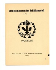 PGH HAWEGE Modelle ELEKTROMOTOREN IM SCHIFFSMODELL von H. J. Lehne DDR (Y2998