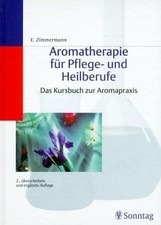 Aromatherapie für Pflege- und