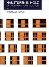 Haustüren in Holz von Wolfgang Nutsch | Buch | Zustand sehr gut