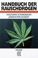 Handbuch der Rauschdrogen. von