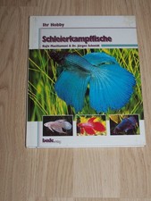 Schleierkampffische -  Aquaristik - Aquarium - geb.  Ausgabe - bede Verlag