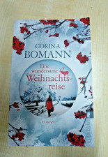 Corina Bomann Eine wundersame Weihnachtsreise  Weihnachten Schneechaos