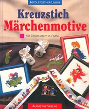 Kreuzstich-Märchenmotive. Mit