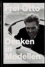 Denken in Modellen | Frei Otto | 2017 | deutsch