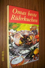 Omas beste Rührkuchen - Oda Tietz [Weltbild] gebunden gut erhalten
