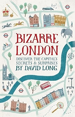 Bizarre london discover the - bizarre, london: