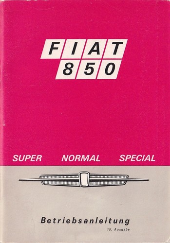 Fiat 850 bedienungsanleitung - fiat,
