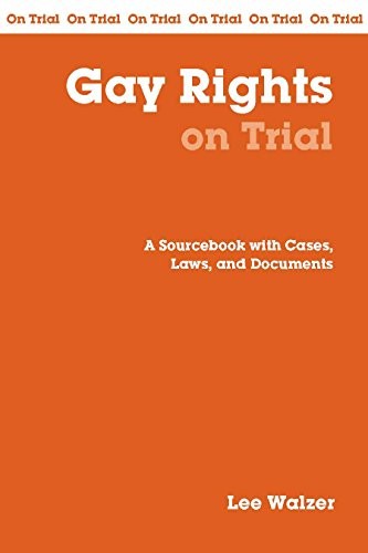 Gay rights trial - gay,