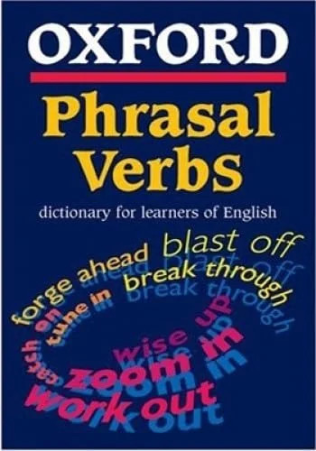 Oxford phrasal verbs - oxford,