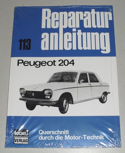 Reparaturanleitung peugeot 204 - reparaturanleitung,