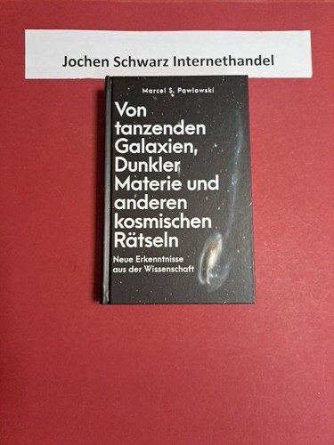 Von tanzenden galaxien - von,