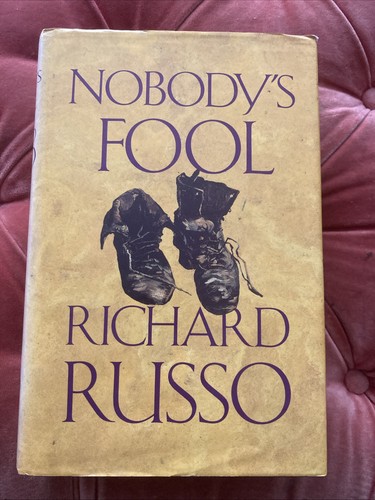 Nobody fool richard russo - fool, by