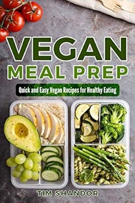 Vegan meal prep - meal, and