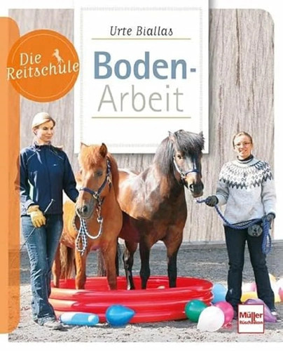 Bodenarbeit mit pferden - bodenarbeit,