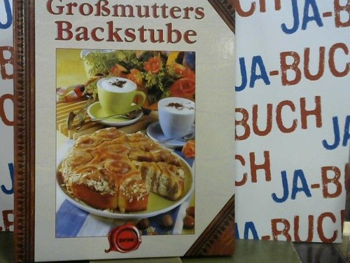 Großmutters backstube - großmutters, -: