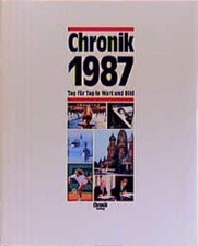 Chronik, Chronik 1987 (Chronik