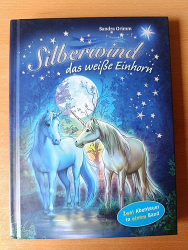 Silberwind das weiße einhorn - silberwind,