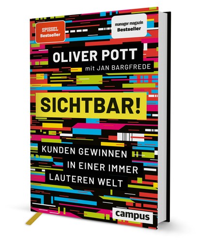 Oliver pott sichtbar kunden - "sichtbar,