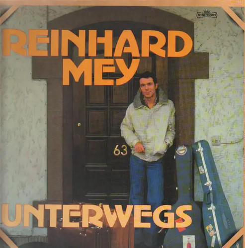 Reinhard mey unterwegs incl - unterwegs,