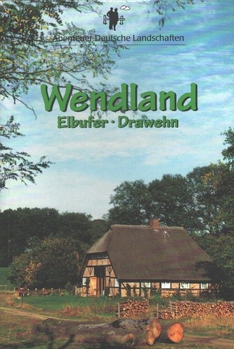 Wendland elbufer drawehn - wendland,
