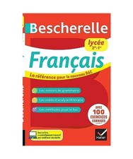 Bescherelle Français lycée [2de, 1re] - Nouveau bac: la référence pour le ba