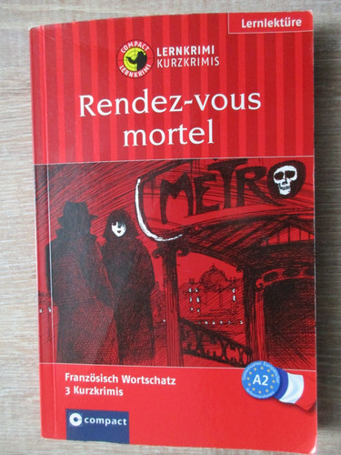 Rendez vous mortel lernkrimi - rendez-vous,
