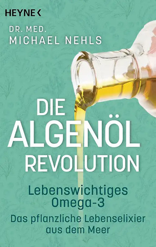 Die algenöl revolution - die, algenöl-revolution