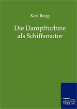 Die Dampfturbine ALS