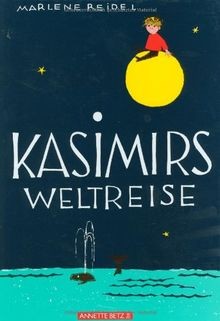 Kasimirs weltreise von reidel - kasimirs,
