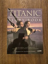Titanic Story Book James Camerons Illustriertes Drehbuch 