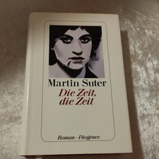Die Zeit, die Zeit: Roman  von