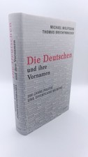 Wolffsohn Die Deutschen und ihre Vornamen 200 Jahre Politik und öffentliche M..