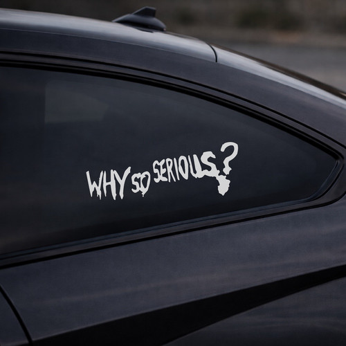Why serious sticker auto - why,