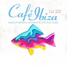 Cafe Ibiza Vol.22
