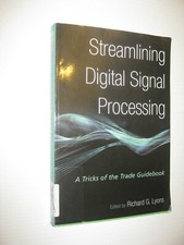 Streamlining Digital Signal Processing von Richard G. Lyons , 1st ed. 2007