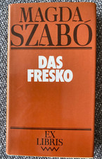 Das Fresko, Szabo, Magda. Ex