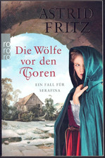 Astrid Fritz - Die Wölfe vor