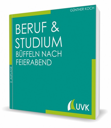 Beruf und studium büffeln - studium,